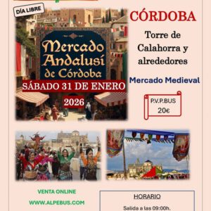 Mercado Medieval en Córdoba. Sábado 31 de enero de 2026 - 1er BUS