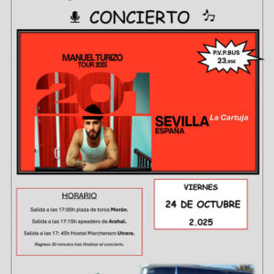 Concierto de Manuel Turizo en Sevilla. Viernes 24 de octubre de 2025 - 1er BUS