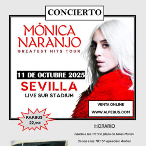 Concierto de Mónica Naranjo en Sevilla. Sábado 11 de octubre de 2025 - 1er BUS