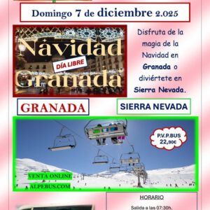 Navidad en Granada / Sierra Nevada. Domingo 7 de diciembre de 2025 - 1er BUS