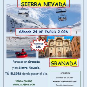 Visita a Granada o Sierra Nevada. Sábado 24 de enero de 2026 - 1er BUS