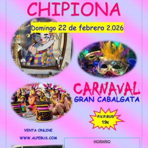 Carnaval de Chipiona - Cádiz. Domingo 22 de febrero de 2026 - 1er BUS