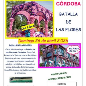Visita a la Batalla de las Flores de Córdoba. Domingo 26 de abril de 2026 - 1er BUS