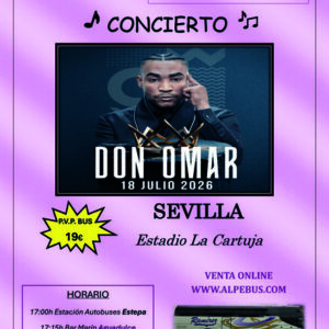 Concierto de Don Omar en Sevilla. Sábado 18 de julio de 2026 (Desde Estepa) - 1er BUS