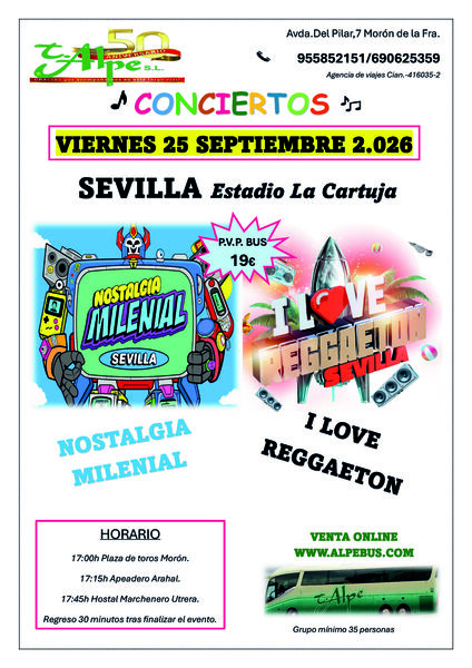 Concierto Nostalgia Milenial / I Love Reggaeton en Sevilla. Viernes 25 de septiembre de 2026 - 1er BUS