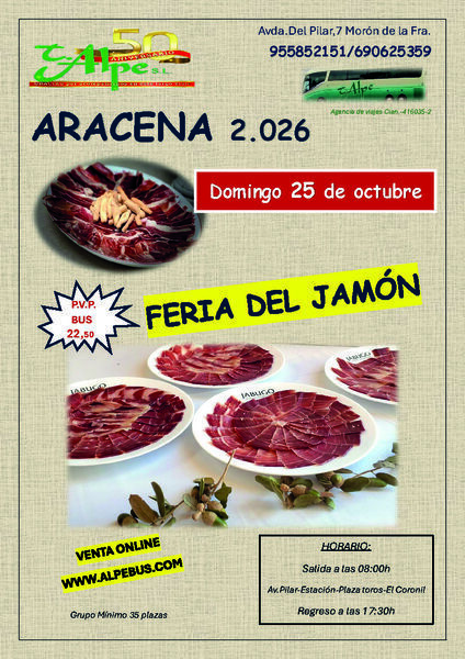 Feria del Jamón - Aracena - Huelva. Domingo 25 de octubre de 2026 - 1er BUS