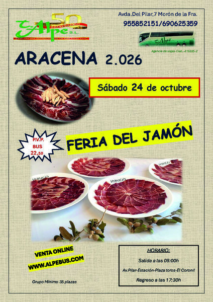 Feria del Jamón - Aracena - Huelva. Sábado 24 de octubre de 2026 - 1er BUS