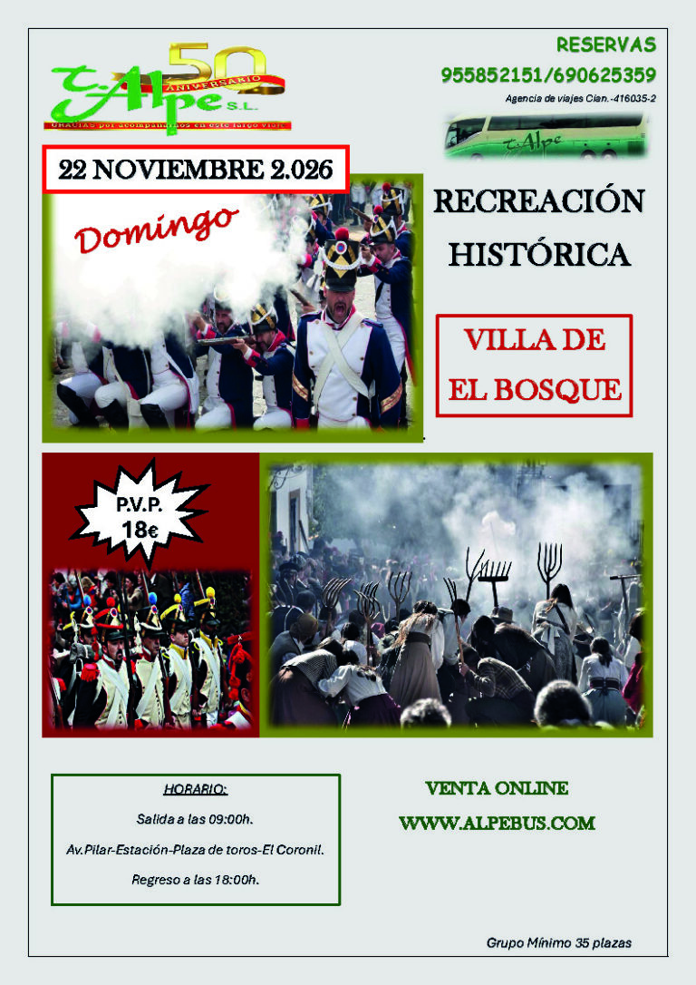 El Bosque – Recreación Histórica · Domingo 22 de noviembre de 2026